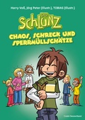Cover: Der Schlunz - Chaos, Schreck und Sperrm&uuml;llsch&auml;tze - R.Brockhaus