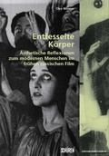 Cover: Entfesselte K&ouml;rper - Sch&uuml;ren Verlag GmbH
