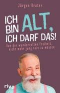Cover: Ich bin alt, ich darf das - Riva