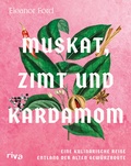 Cover: Muskat, Zimt und Kardamom - Riva