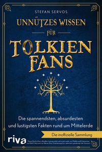 Abbildung von: Unnützes Wissen für Tolkien-Fans - Riva