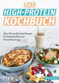 Cover: Das High-Protein-Kochbuch - Riva