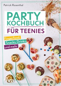 Abbildung von: Party-Kochbuch für Teenies - Riva