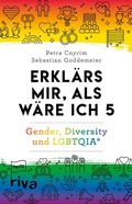 Cover: Erkl&auml;rs mir, als w&auml;re ich 5 - Gender, Diversity und LGBTQIA* - Riva