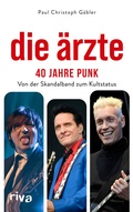Cover: Die &Auml;rzte - 40 Jahre Punk - Riva