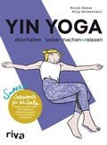 Abbildung von: Yin Yoga - abschalten, locker machen, relaxen - Riva
