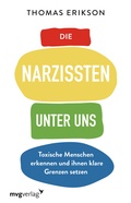 Cover: Die Narzissten unter uns - mvg