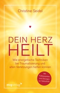 Cover: Dein Herz heilt - mvg
