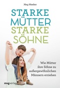 Cover: Starke M&uuml;tter, starke S&ouml;hne - mvg