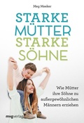 Cover: Starke M&uuml;tter, starke S&ouml;hne - mvg