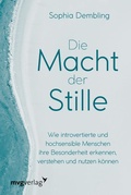 Cover: Die Macht der Stille - mvg