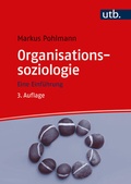 Cover: Organisationssoziologie - UTB