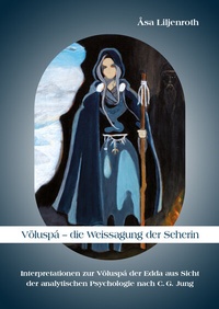 Abbildung von: Völuspá - die Weissagung der Seherin - utzverlag GmbH