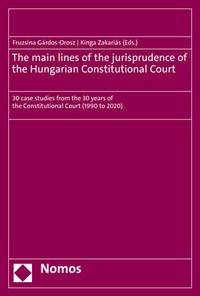 Abbildung von: The main lines of the jurisprudence of the Hungarian Constitutional Court - Nomos
