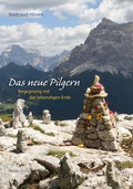 Cover: Das neue Pilgern - Neue Erde