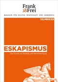 Cover: Eskapismus - Frank & Frei