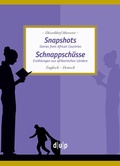 Cover: Snapshots. Schnappsch&uuml;sse - C.W. Leske Verlag