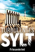 Cover: Turbulentes Sylt - Zeilenfluss