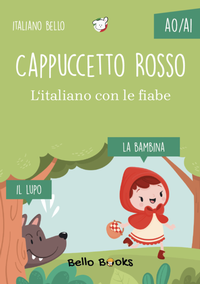 Abbildung von: Cappuccetto Rosso - Bello Books