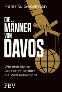 Abbildung von: Die Männer von Davos - FinanzBuch Verlag