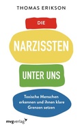 Cover: Die Narzissten unter uns - mvg