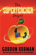 Cover: The Superteacher Project - HarperCollins