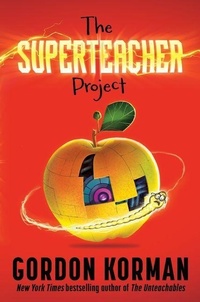 Enlarge image Cover: The Superteacher Project - Balzer and Bray