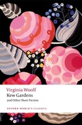 Cover: Kew Gardens and Other Short Fiction - OUP eBook