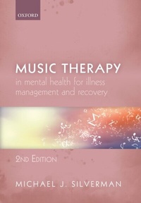 Abbildung von: Music Therapy in Mental Health for Illness Management and Recovery - OUP eBook