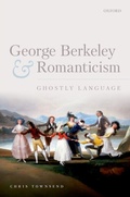 Bild: George Berkeley and Romanticism - OUP eBook