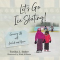 Cover: Let's Go Ice Skating! - Tellwell Talent