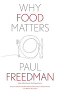 Cover: Why Food Matters - Yale University Press