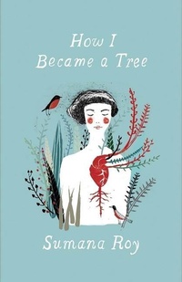 Abbildung von: How I Became a Tree - Yale University Press