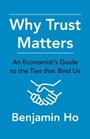 Cover: Why Trust Matters - Columbia University Press