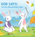 Cover: God Says You Are Wonderfully Made - Teach Learn & Grow Press