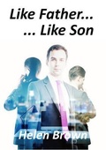 Cover: Like Father... Like Son - Reading Stones Publishing
