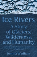 Cover: Ice Rivers - Princeton University Press