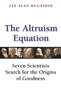 Cover: The Altruism Equation - Princeton University Press