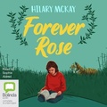 Cover: Forever Rose - Bolinda Audio Books