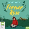 Cover: Forever Rose - Bolinda Audio Books