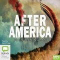 Cover: After America - Bolinda Audio Books