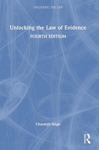 Abbildung von: Unlocking the Law of Evidence - Routledge