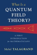 Cover: What Is a Quantum Field Theory? - Cambridge University Press