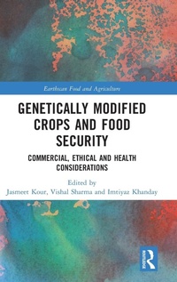 Abbildung von: Genetically Modified Crops and Food Security - Routledge