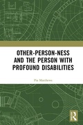 Cover: Other-person-ness and the Person with Profound Disabilities - Routledge