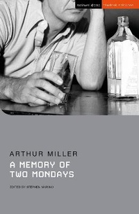 Enlarge image Cover: A Memory of Two Mondays - Methuen Drama