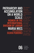 Cover: Patriarchy and Accumulation on a World Scale - Bloomsbury Academic