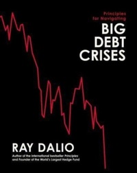 Enlarge image Cover: Principles for Navigating Big Debt Crises - Simon & Schuster Ltd
