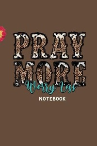 Enlarge image Cover: Pray More Notebook - Lulu.com