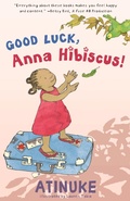 Cover: Good Luck, Anna Hibiscus! - Candlewick Press,U.S.